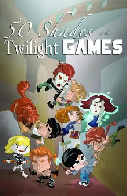 Fifty Shades of the Twilight Games by Cw Cooke, Crystal VanDiver, Gabriel Rosswell