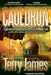 Cauldron: Supernatural Implications of the Current Middle East and Why What Happens Next Will Be Important to You by Terry James