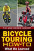 Bicycle Touring How-To: What We Learned by Debbie Bishop