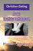 Christian Dating: 20 Keys to Healthy Relationships by Jemel M. Jordan-Butler