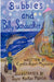 Bubbles and Billy Sandwalker by Cyndie Lepori Mogavera, Courtland William Richards, Layne Keeton Murrish