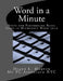 Word in a Minute: Steps for performing basic tasks in Microsoft Word 2010 by Diane L. Martin