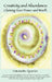 Creativity and Abundance: Claiming Your Power and Worth by Antoinette Spurrier