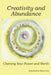 Creativity and Abundance: Claiming Your Power and Worth by Antoinette Spurrier