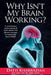 Why Isn't My Brain Working? by Datis Kharrazian