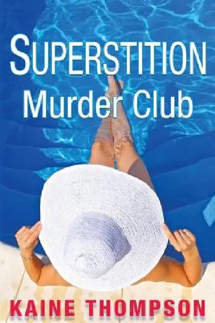 Superstition Murder Club (Large Print) by Kaine Thompson