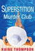 Superstition Murder Club (Large Print) by Kaine Thompson