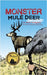 Monster Mule Deer by Lovegreen, Kevin