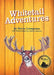 Whitetail Adventures by Kevin Lovegreen, Nathan Boemer