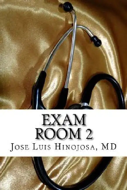 Exam Room 2 by Jose Luis Hinojosa