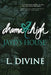 Drama High, volume 20, Jayd's House by L. Divine