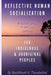 Reflective Human Socialization: & Governance in the 21st century for Indigenous & Aboriginal Peoples by Blackhawk H. Thunderbird