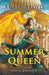 Summer Queen by Amber Argyle