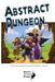 Abstract Dungeon by Matthew J. Hanson