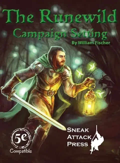 The Runewild Campaign Setting by William Fischer