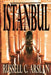Istanbul by Russell C. Arslan