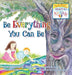 Be Everything You Can Be: Book 2 by Karen Seader, Valerie Lynn