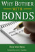 Why Bother With Bonds: A Guide To Build All-Weather Portfolio Including CDs, Bonds, and Bond Funds--Even During Low Interest Rates by Larry E. Swedroe