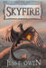 Skyfire: Book II of the Summer King Chronicles by Jess E. Owen