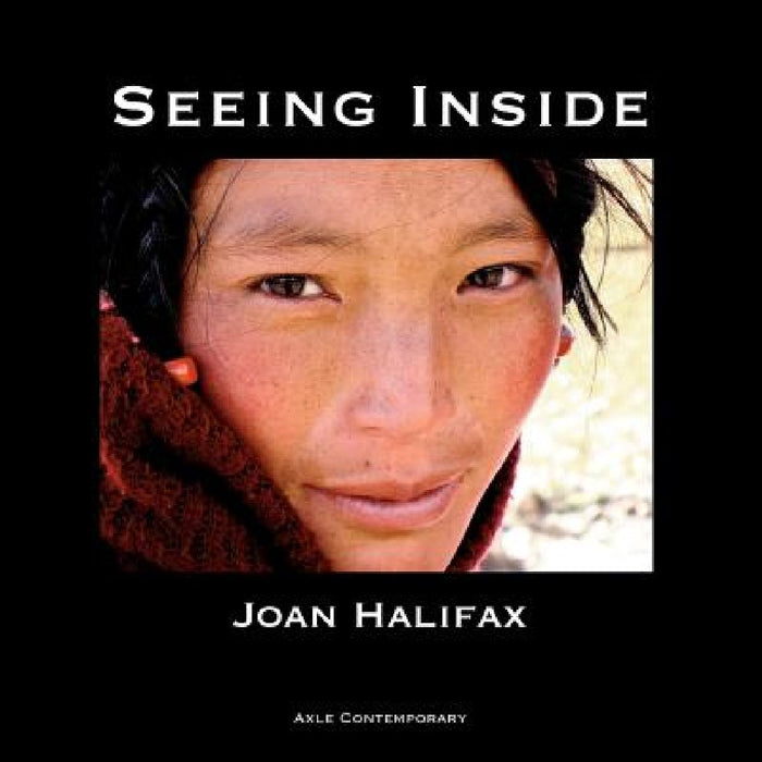 Seeing Inside by Joan Halifax