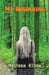My Beginning by Melissa Kline