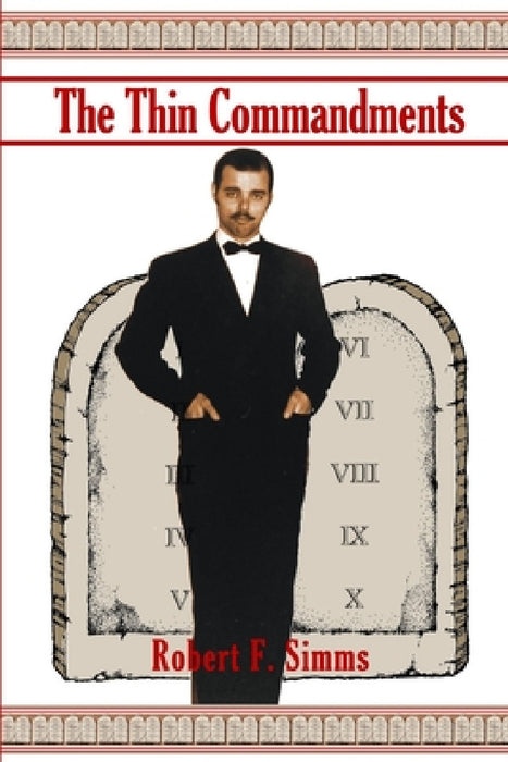 The Thin Commandments by Robert Simms