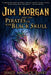 Jim Morgan and the Pirates of the Black Skull by James Matlack Raney