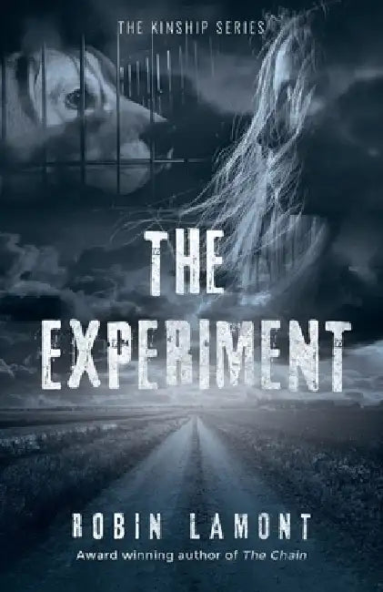 The Experiment by Robin Lamont