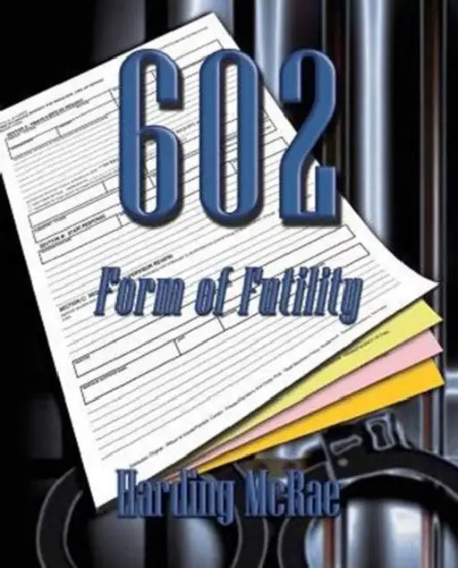 602: Form of Futility by Harding McRae, Max H. Herr, Max Herr