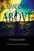 From Abandoned To Above by Divannah Small