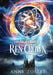 The Awakening of Ren Crown by Anne Zoelle