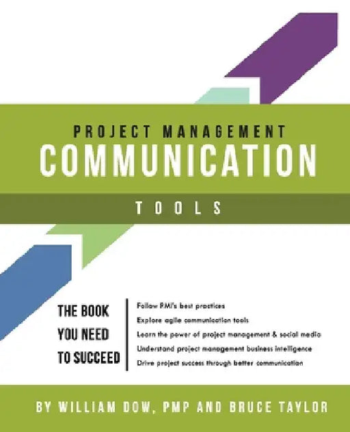 Project Management Communication Tools by Bruce Taylor