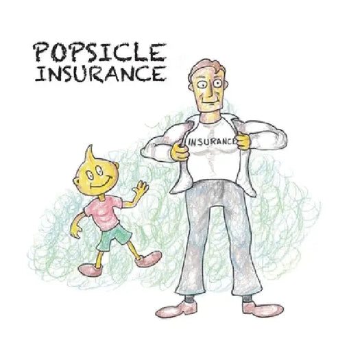 Popsicle Insurance by Collyn McCoy