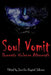 Soul Vomit: Domestic Violence Aftermath by Jennifer-Crystal Johnson