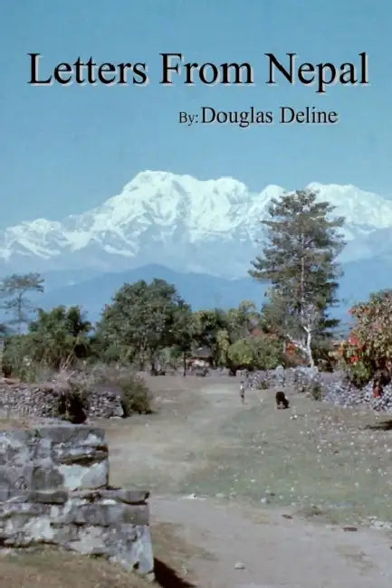 Letters From Nepal by Douglas Deline
