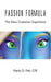 Passion Formula - The New Customer Experience by Marty D. Fish