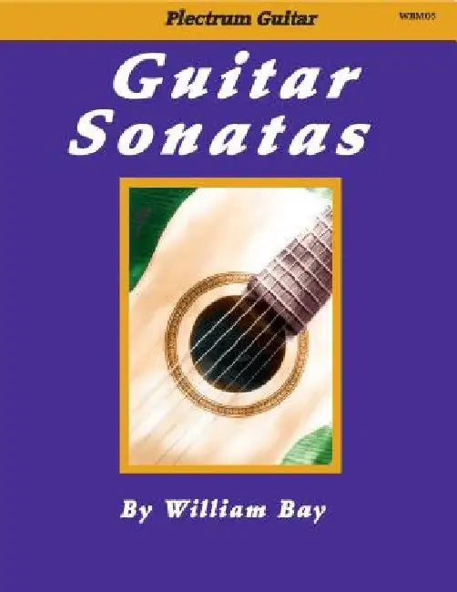Guitar Sonatas by William Bay