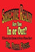 Subjective Reality: Are You In or Out? by Dara Fogel Ph. D.