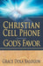 Christian Cell Phone God's Favor by Grace Dola Balogun