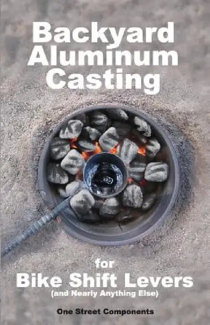 Backyard Aluminum Casting by One Street Components