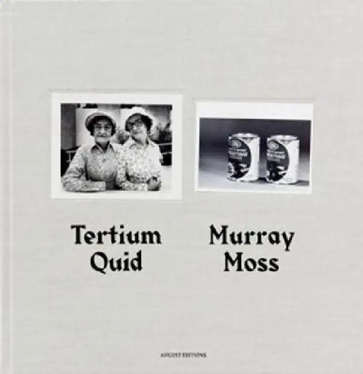 Tertium Quid: Pictorial Narratives Created from Vintage Press Photographs by Murray Moss