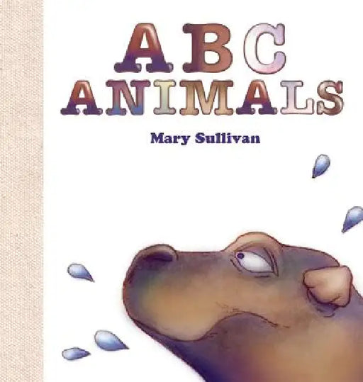 ABC Animals by Mary C. Sullivan, Mary C. Sullivan