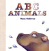 ABC Animals by Mary C. Sullivan, Mary C. Sullivan