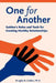 One for Another - Golden's Rules and Tools for Creating Healthy Relationships by Douglas B. Golden