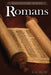 Romans: A Literary Commentary On the Book of Romans by Kenneth W. Bow