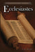 Ecclesiastes: A Literary Commentary On the Book of Ecclesiastes by Kenneth W. Bow