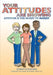 Your Attitudes Are Showing by Doris M. Gothard, Ph. D. P. C. Ellen Mayfield