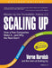 Scaling Up: How a Few Companies Make It...and Why the Rest Don't (Rockefeller Habits 2.0) by Verne Harnish