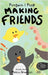 Penguin & Peep: Making Friends by Bruenjes, Monica