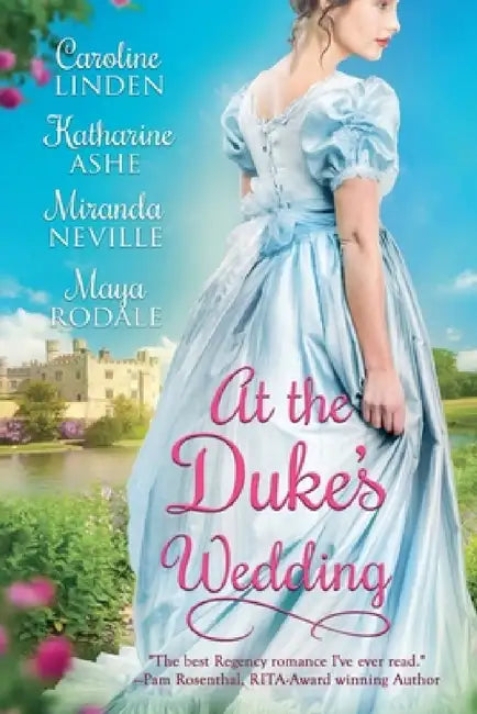 At the Duke's Wedding by Caroline Linden, Katharine Ashe, Miranda Neville